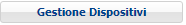 4. Gestione Dispositivi