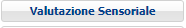 3. Valutazione Sensoriale