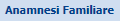 1. Anamnesi Familiare